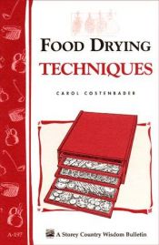 book cover of Food drying techniques by Carol Costenbader