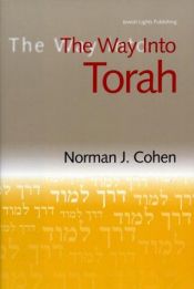 book cover of The way into Torah by Norman J. Cohen