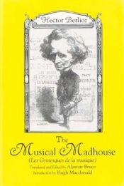book cover of Les Grotesques de la musique by เอกเตอร์ แบร์ลิออส