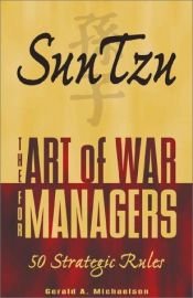 book cover of Sun tzu : the art of war for managers : 50 strategic rules by Sun Tzu
