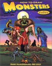 book cover of How to Draw Monsters for Comics by Mike Gold
