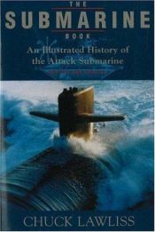 book cover of The Submarine Book by Chuck Lawliss