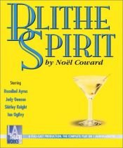 book cover of Blithe Spirit - starring Shirley Knight, Ian Ogilvy, Judy Geeson, Rosalind Ayres (Audio Theatre Series) by Noel Coward