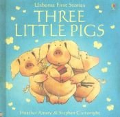book cover of Three Little Pigs (Usborne Fairytale Sticker Stories) by Heather Amery