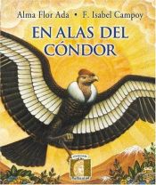 book cover of En Alas del Condor (Puertas al Sol) by Alma Flor Ada