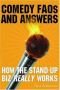 Comedy FAQs and Answers: How the Stand-up Biz Really Works
