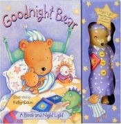 book cover of Goodnight Bear by Dawn Bentley