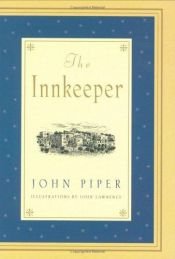 book cover of The innkeeper : illustrations by John Lawrence (CD) by John Piper