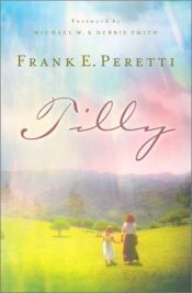 book cover of Tilly - The Novel by Frank E. Peretti