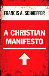 book cover of Christian Manifesto by Francis Schaeffer