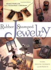 book cover of Rubber Stamped Jewelry by Sharilyn Miller