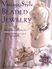 book cover of Vintage-Style Beaded Jewelry by Deborah Schneebeli-Morrell
