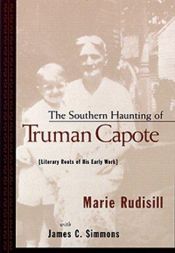 book cover of The Southern Haunting of Truman Capote by Marie Rudisill