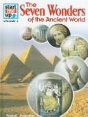 book cover of The Seven Wonders of the Ancient World (Start Me Up) by Hans Reichardt