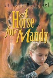 book cover of A Horse for Mandy by Lurlene McDaniel