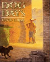 book cover of Dog Days by David Lubar