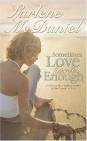 book cover of Sometimes Love Isn't Enough by Lurlene McDaniel