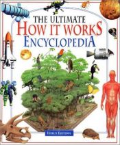 book cover of The Ultimate How It Works Encyclopedia by Gerald Legg