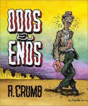 book cover of Odds & ends by R. Crumb