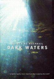 book cover of Dark waters by Catherine MacPhail