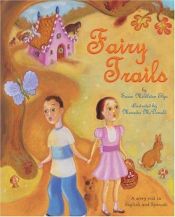 book cover of Fairy Trails by Susan Middleton Elya