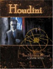 book cover of Houdini: The Man from Beyond by Brian Haberlin