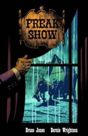 book cover of Freak Show by Bruce Jones