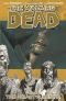 The Walking Dead Volume 4: The Heart's Desire