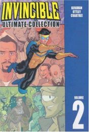 book cover of Invincible: The Ultimate Collection, Vol. 2 (v. 2) by Ρόμπερτ Κίρκμαν