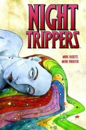 book cover of Night trippers by Mark Ricketts