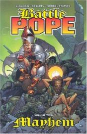 book cover of Battle Pope Volume 2: Mayhem: Mayhem v. 2 by Robert Kirkman