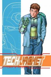 book cover of Tech Jacket, Vol. 1: The Boy from Earth by Robert Kirkman