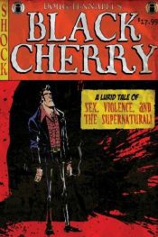 book cover of Black Cherry by Doug Tennapel