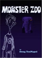 book cover of Monster Zoo by Doug Tennapel