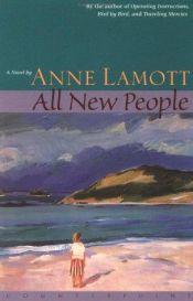 book cover of All new people by Anne Lamott