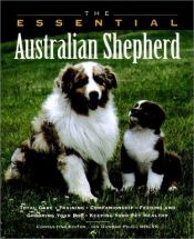 book cover of The Essential Australian Shepherd (Essential (Howell)) by Howell Book House