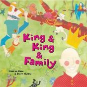 book cover of King & King & family by Linda de Haan
