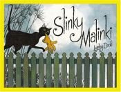book cover of Slinky Malinki by Lynley Dodd