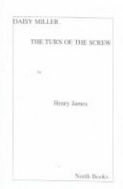 book cover of The Turn of the Screw and Daisy Miller by Henry James