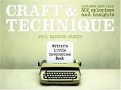 book cover of Writers Little Instruction Book - Craft & Technique (Writer's Little Instruction Book) by Paul Martin