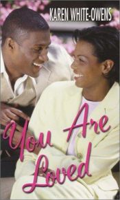 book cover of You Are Loved by Karen White-Owens