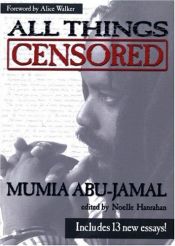 book cover of All things censored by מומיה אבו-ג'אמאל