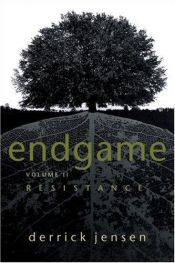 book cover of Endgame: Zivilisation als Problem by Derrick Jensen