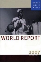 book cover of World Report 2007 by Human Rights Watch