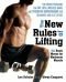 The new rules of lifting