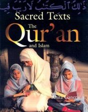 book cover of The Quran and Islam (Sacred Texts (Mankato, Minn.).) by Anita Ganeri