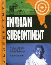 book cover of The Indian subcontinent by Anita Ganeri