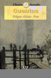 book cover of Cuentos (Coleccion Clasicos Juveniles) by Edgar Allan Poe