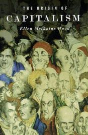 book cover of The Origin of Capitalism by Ellen Meiksins Wood