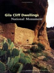book cover of Gila Cliff Dwellings National Monument by Laurence Parent